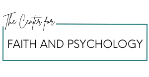 The Center for Faith and Psychology